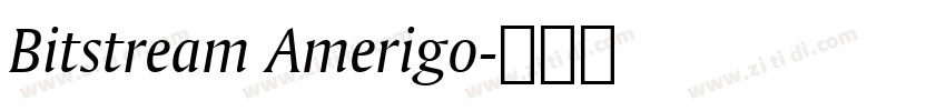 Bitstream Amerigo字体转换